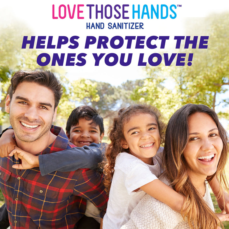 Love Those Hands™ Family Hand Sanitizer